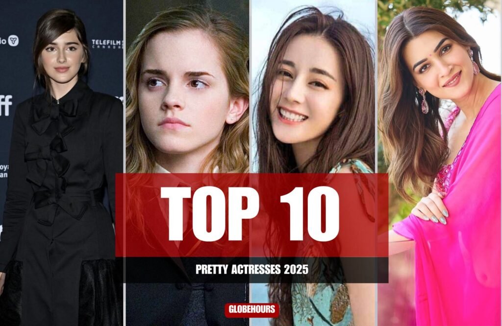 Top 10 Pretty Actresses 2025