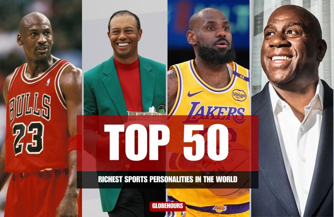 Top 50 Richest Sports Personalities in the World 2025